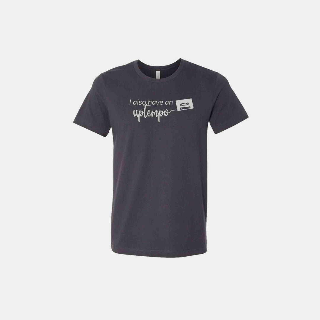 I Also Have An Uptempo Unisex Crew