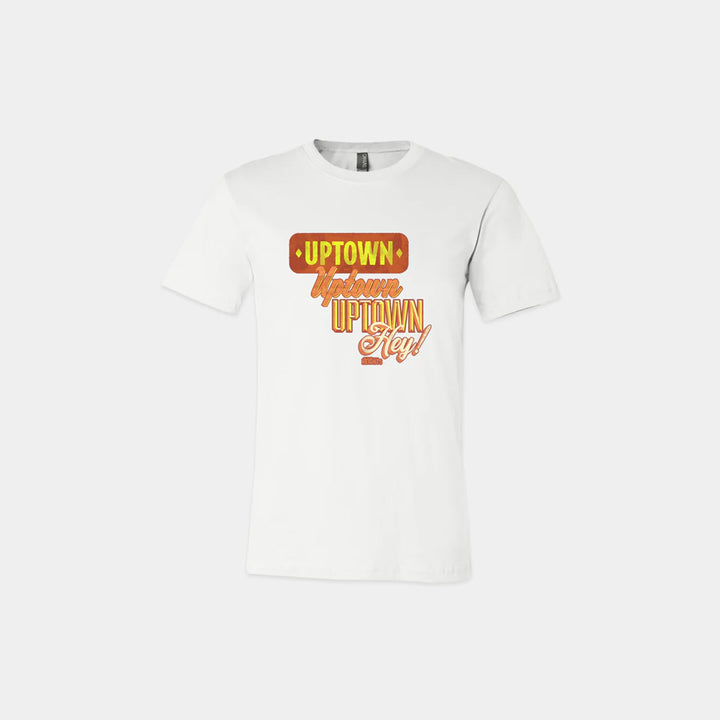 Uptown Hey! Unisex Crew