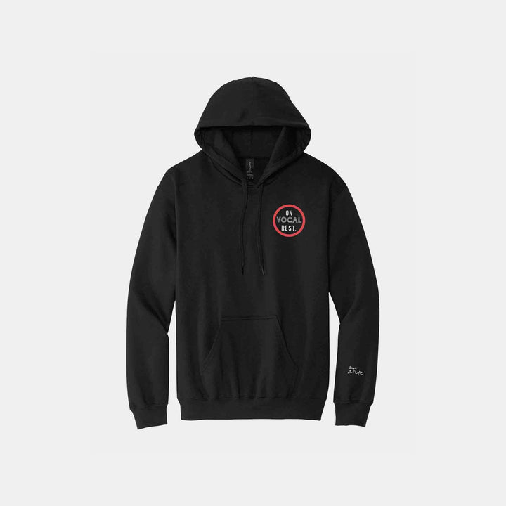 On Vocal Rest Hoodies