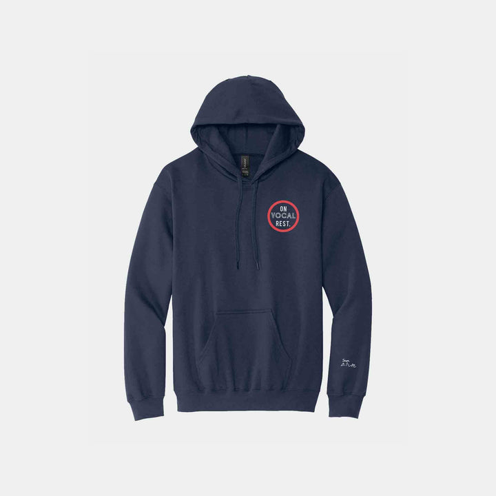 On Vocal Rest Hoodies