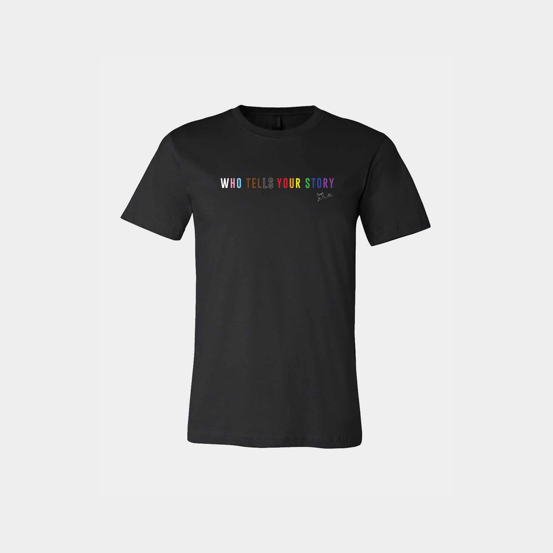Who Tells Your Story Unisex Crew