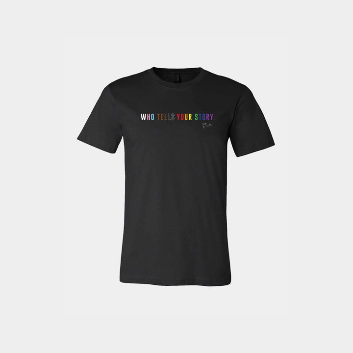 Who Tells Your Story Unisex Crew