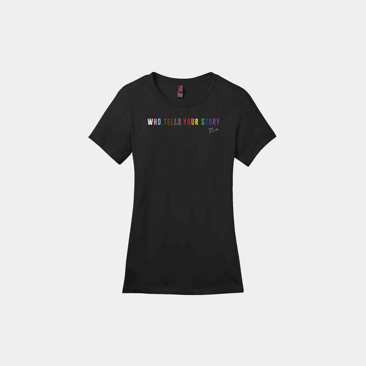 Who Tells Your Story Ladies Crew