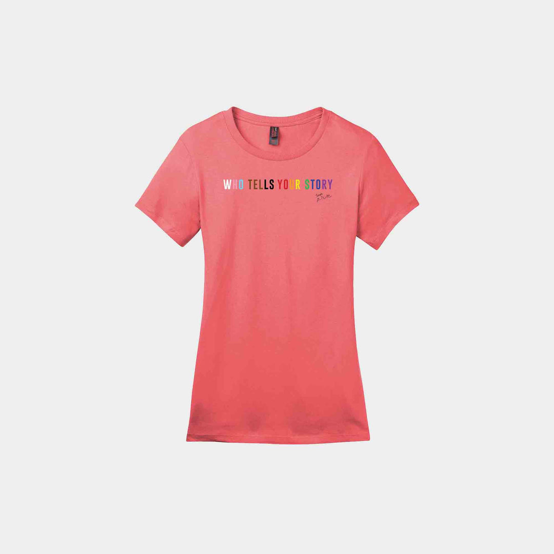 Who Tells Your Story Ladies Crew