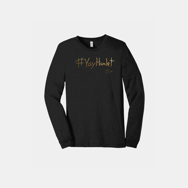 Yay Hamlet! Unisex Long Sleeve