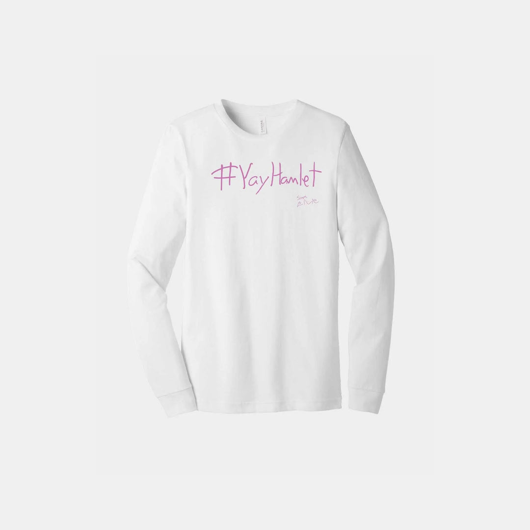 Yay Hamlet! Unisex Long Sleeve