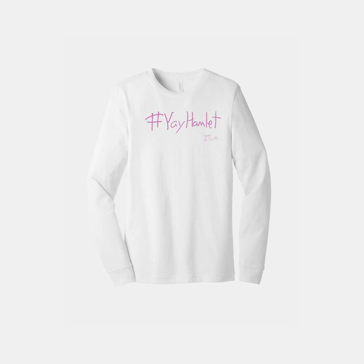 Yay Hamlet! Unisex Long Sleeve