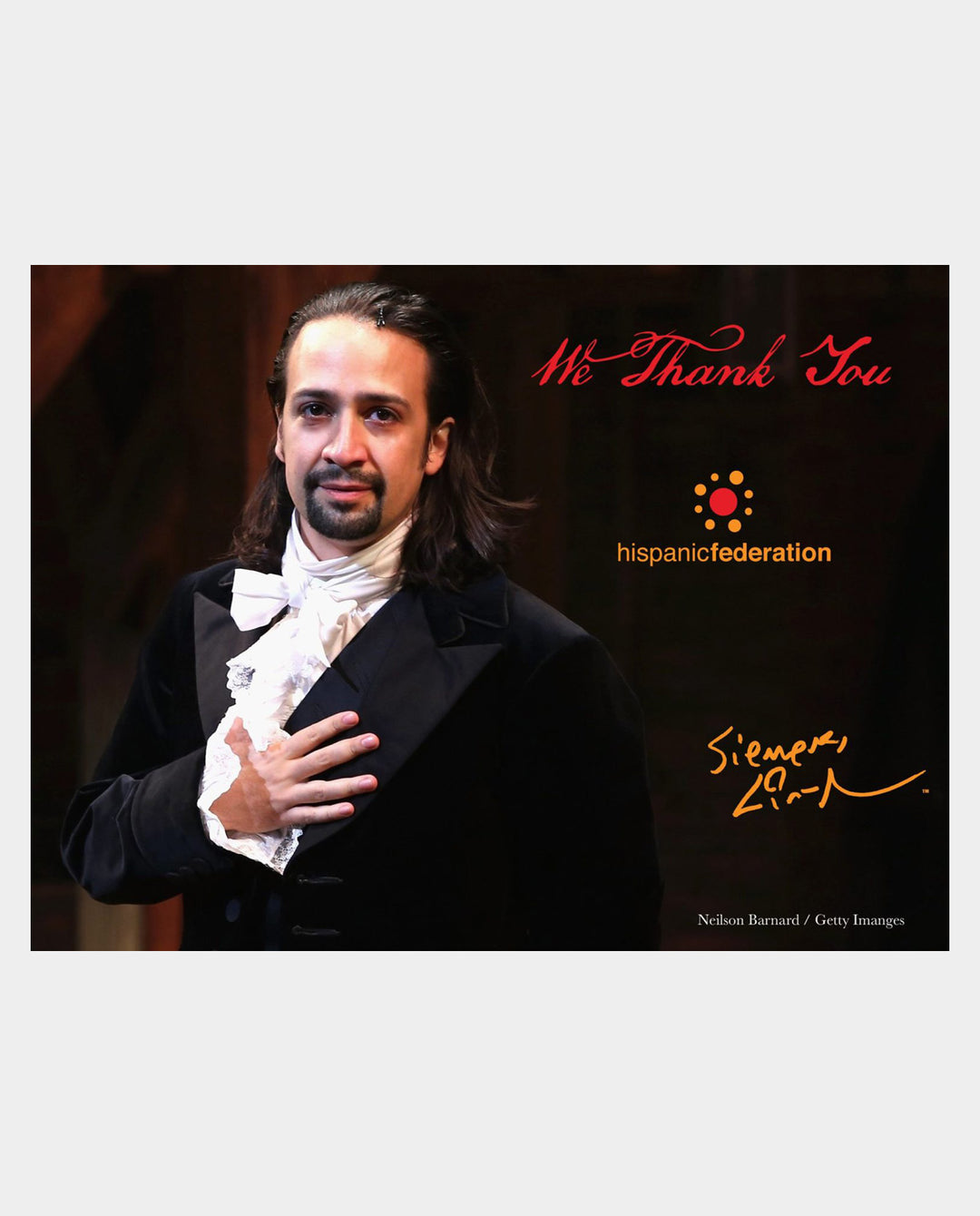 Lin-Manuel August '16 5X7 in Thank You Card - Benefiting Hispanic Federation!