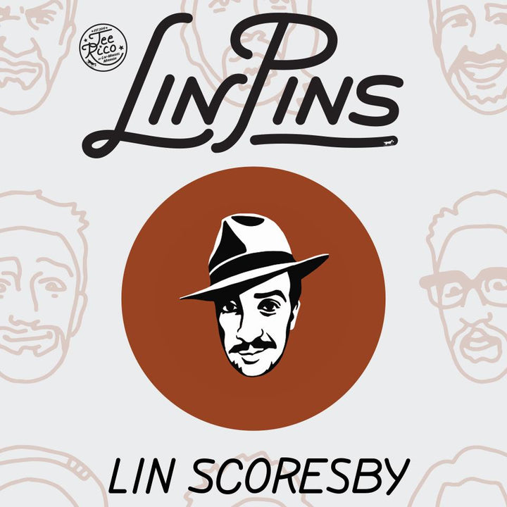 LinPins #12 - Lin Scoresby